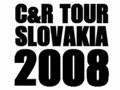C&R TOUR SLOVAKIA 2008