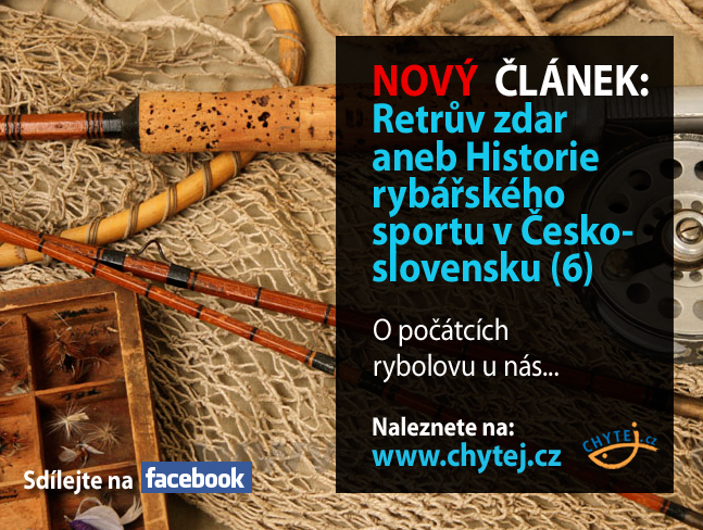 Retrův zdar aneb Historie rybářského sportu v Československu (6)