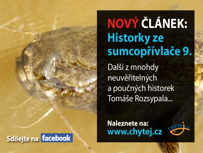 Historky ze sumcopřívlače 10.