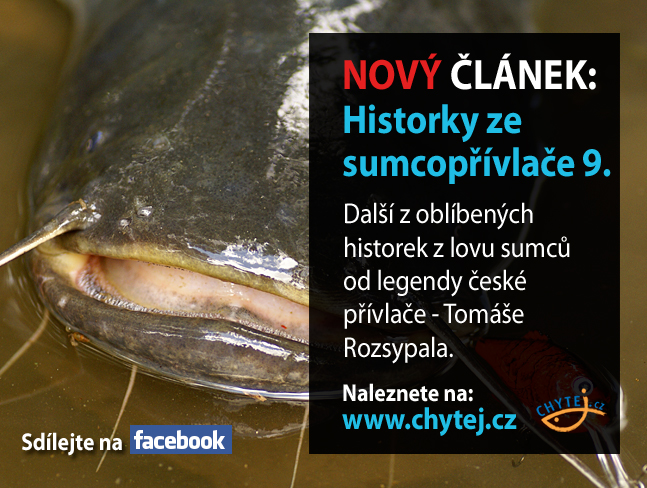 Historky ze sumcopřívlače 9.