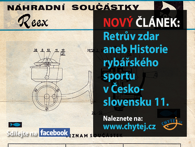 Retrův zdar aneb Historie rybářského sportu v Československu 11.