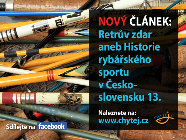 Retrův zdar aneb Historie rybářského sportu v Československu 13.
