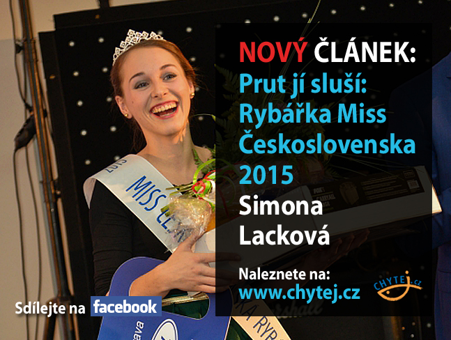 Prut jí sluší: Rybářka Miss Československa 2015 – Simona Lacková